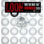 【レコード】LOON feat Jadakiss, Black Rob, Sheek - HOW YOU WANT THAT-REMIX 12" US 2003年リリース