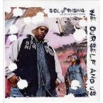 【レコード】SOL UPRISING - WE OURSELF AND US (GER) 12" GERMANY 2003年リリース