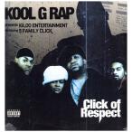 [ запись ]KOOL G RAP - CLICK OF RESPECT 2xLP US 2003 год Release 