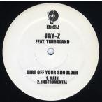 【レコード】JAY-Z feat Timbaland - DIRT OFF YOUR SHOULDER 12" US 2003年リリース