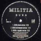 【レコード】MILITIA - BURN 12" US 2003年リリース