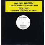 【レコード】SLEEPY BROWN feat Outkast - I CAN'T WAIT 12" US 2004年リリース