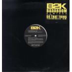 【レコード】B2K feat Fabolous, Lil' Kim - Badaboom-Remix / Do That Thing-Remix 12" US 2004年リリース