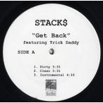 【レコード】STACKS feat Trick Daddy, Sofiah - GET BACK / HIT IT FROM THE BACK 12" US 2004年リリース