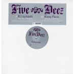 【レコード】FIVE DEEZ - KINKYNASTI / KISSY FACE (FRA) 12" FRA 2004年リリース