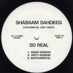 【レコード】SHABAAM SAHDEEQ - SO REAL / IT COULD HAPPEN 12" US 1996年リリース