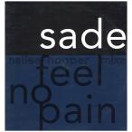 SADE - FEEL NO PAIN / Love Is Stronger Than Pride (RI) 12