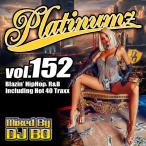 DJ BO - PLATINUMZ VOL.152 CD JPN 2021年リリース