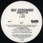【レコード】MIC GERONIMO - VENDETTA 12" US 1998年リリース