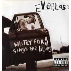 【レコード】EVERLAST - WHITEY FORD SINGS THE BLUES (UK) LP (2枚組) UK 1998年リリース