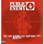 【レコード】PUBLIC ENEMY - DO YOU WANNA GO OUR WAY??? (UK) 12" UK 1999年リリース