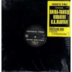 [ запись ]SHIBA-YANKEE*HIBAHIHI*G.K.MARYAN - FANTASTIC THREE 12" JAPAN 1999 год Release 