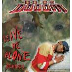 【レコード】DR. DOOOM - LEAVE ME ALONE (REMIXES) 12" US 1999年リリース
