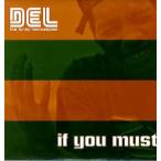 【レコード】DEL THE FUNKY HOMOSAPIEN - IF YOU MUST 12" US 2000年リリース