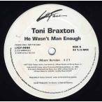 【レコード】TONI BRAXTON - HE WASN'T MAN ENOUGH 12" US 2000年リリース