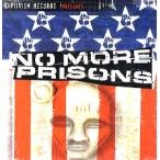 V.A. - NO MORE PRISONS 2xLP  US  1999年リリース