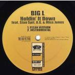 【レコード】BIG L feat AG, Miss Jones, Stan Spit - HOLDIN, IT DOWN (Prod Pete Rock) 12" US 2000年リリース
