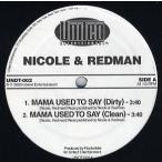 【レコード】NICOLE &amp; REDMAN - MAMA USED TO SAY 12" US 2000年リリース