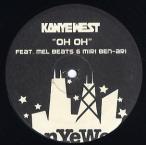 【レコード】Kanye West feat Mel Beats, Miri Ben-Ari - OH OH 12" US 2004年リリース