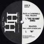 【レコード】MAINO / Paula Campbell ft Maino / Maino ft Loon & Redcafe - Tear Da Club Down / Take You Home-Remix / MY 12" US 2004年リリース