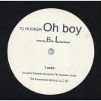 【レコード】TJ HOOKER ft Billy Lawrence - OH BOY 12" US 2004年リリース