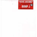 【レコード】BUMP J feat Rick James - Move Around(Produce Kanye West) / Nothing 12" US 2004年リリース