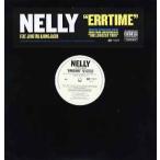 【レコード】NELLY ft Jung Tru &amp; King Jacob - ERRTIME 12" US 2005年リリース