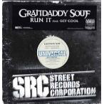 【レコード】GRANDADDY SOUF ft Get Cool - RUN IT 12" US 2005年リリース