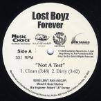 【レコード】LOST BOYZ - NOT A TEST 12" US 2005年リリース