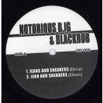 【レコード】The Notorious B.I.G. &amp; Black Rob / Tru Life - JEANS AND SNEAKERS / The New New York 12" US 2005年リリース