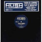 【レコード】HUSH feat Nate Dogg, Talib Kweli - Hush Is Coming(Pro Eminem) / Let It Breathe 12" US 2005年リリース