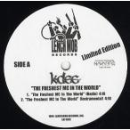 【レコード】K-DEE - THE FRESHEST MC IN THE WORLD 12" US 2005年リリース