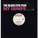 【レコード】BLACK EYED PEAS - MY HUMPS 12" US 2005年リリース