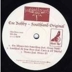 【レコード】ESE BOBBY - SOUTHLAND ORIGINAL EP EP US 2005年リリース