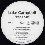 【レコード】LUKE CAMPBELL - POP THAT-CHOSEN FEW REMIX 12" US 2005年リリース