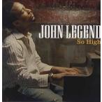 【レコード】JOHN LEGEND ft Lauryn Hill, Snoop Dogg - SO HIGH / I CAN CHANGE (EU) 12" EU 2005年リリース