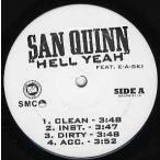 【レコード】SAN QUINN ft E-A-SKI, Allen Anthony - HELL YEAH / The Bay Is In The Area 12" US 2006年リリース