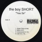 【レコード】THE BOY SHORT - YES SIR 12" US 2006年リリース