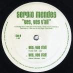 [ запись ]SERGIO MENDES ft Black Thought, Will I Am, Chali 2na - YES, YES Y'ALL (WHITE) 12" US 2006 год Release 
