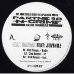 【レコード】PARTNERS-N-CRIME feat Juvenile - Club Bangaz / Oh Why? / X and Sex / Bubble Bubble EP US 2006年リリース