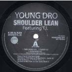 【レコード】YOUNG DRO feat T.I. - SHOULDER LEAN / GANGSTA 12" US 2006年リリース