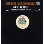 【レコード】NICK CANNON feat Slim(of 112) - MY WIFE (Pro Kanye West) 12" US 2006年リリース