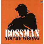 【レコード】BOSSMAN - YOU'RE WRONG (Produced By NO I.D.) 12" US 2006年リリース