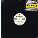 【レコード】FEDERATION ft WC, Tash, Battle Loc - 18 DUMMY / I Only My White Tees Once 12" US 2006年リリース