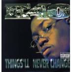 [ запись ]E-40 - Things'll Never Change / Rapper's Ball (RE) 12" US 2006 год Release 