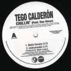 【レコード】TEGO CALDERON feat Don Omar - CHILLIN 12" US 2006年リリース