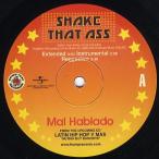 【レコード】MAL HABLADO - SHAKE THAT ASS 12" US 2006年リリース