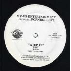 【レコード】POP-N-BULLETZ ft Rick Ross - WHIP IT 12" US 2006年リリース
