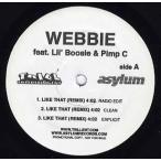 【レコード】WEBBIE feat Lil' Boosie, Pimp C - LIKE THAT-REMIX 12" US 2006年リリース