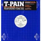 【レコード】T-PAIN feat Yung Joc - BUY U A DRANK 12" US 2007年リリース